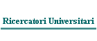 Ricercatori Universitari